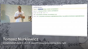 Tomasz Nurkiewicz - CompletableFuture in Java 8, asynchronous processing done right.