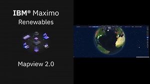 Mapview 2.0 in IBM Maximo Renewables