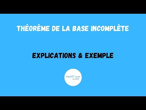 INCOMPLETE BASIS THEOREM: EXPLANATIONS AND EXAMPLES