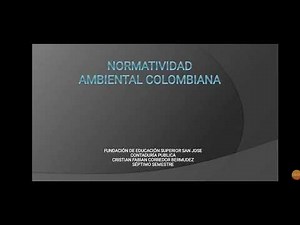 Normatividad Ambiental En Colombia