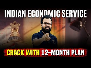12-Month Strategy to Crack Indian Economic Service (IES) | Complete Roadmap from Scratch | Ecoholics
