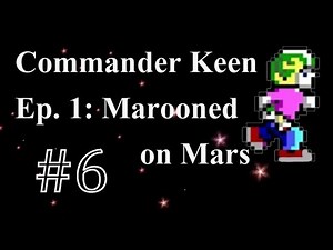 Let's Retro Commander Keen Ep.1 [Blind] #06