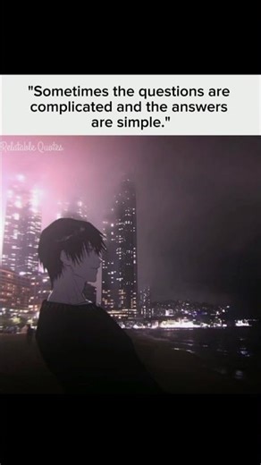 Sometimes the questions are complicated