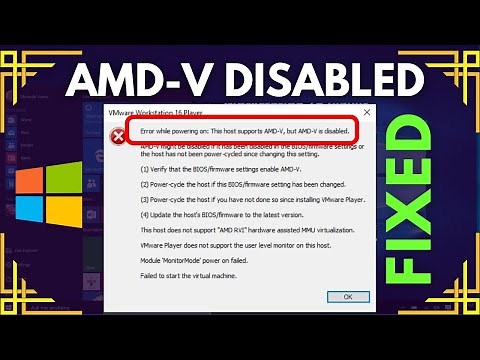 This Host supports AMD-V. but AMD-V is disabled! [SOLVED] 2022