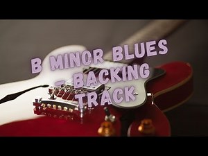 Bm Blues Backing Track in the style of The Thrill Is Gone