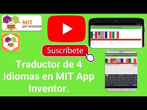 Cómo Crear un Traductor de 4 Idiomas en MIT App Inventor | App Multilingüe Fácil y Rápida