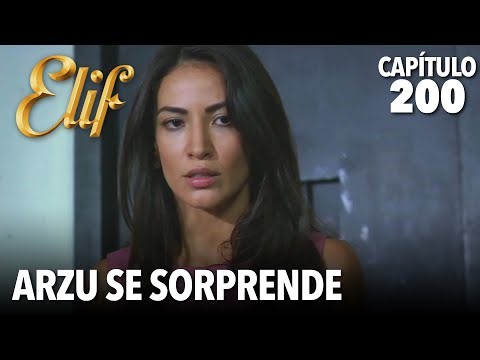 Arzu se sorprende | Elif Capítulo 200