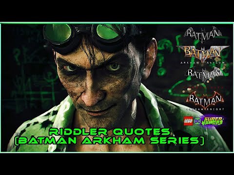 Riddler Quotes Compilation From All Batman Arkham Series (Update 2)