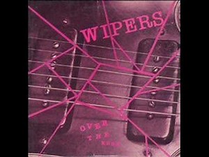 Wipers - The Lonely One