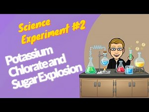 Science Experiments for High School - Potassium Chlorate and Sugar Explosion