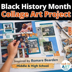Black History Month Art Activity Romare Bearden Collage Project Middle or HS Art