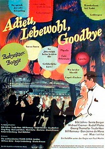 Adieu, Lebewohl, Goodbye (Film, 1961) - MovieMeter.nl