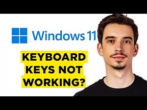 How To Fix Keyboard Keys Not Working Windows 11 (2026) - Step by Step Guide