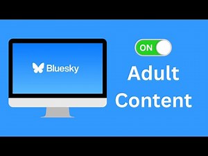 How To Turn On Adult Content On Bluesky