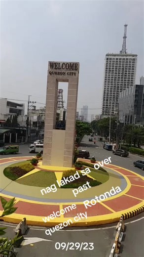 Welcome Rotonda Quezon City Tour and History