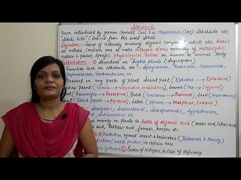 Class (45) = Alkaloids (Part 01) | Introduction to Alkaloids (Occurence, Distribution & Uses)