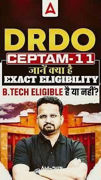 DRDO CEPTAM 11 Eligibility Explained | B.Tech Eligible? Full Details! #DRDO #CEPTAM11 #Eligibility