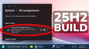 【重大功能】微软发布 Windows 11 25H2 最新版 Build 26220.7262（Dev/Beta）系统更新：新增AI智能体开关、推出“时间点还原