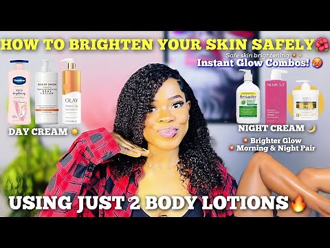 HOW TO BRIGHTEN YOUR SKIN SAFELY USING JUST 2 BODY LOTIONS (Day & Night Routine That WORKS!) ✨