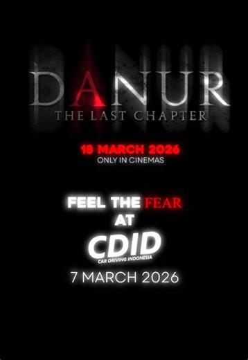 CDID x Danur: The Last Chapter Trailer Rilis!