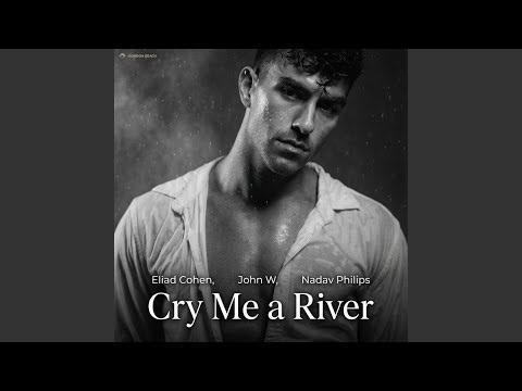Cry Me a River