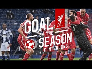 Liverpool's 2020-21 Goal of the Season contenders
