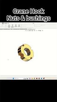 Crane hook Nuts and Bushings SolidWorks Tutorial! SolidWorks