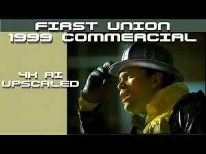 First Union remastered commercial (1999)