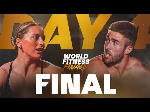 World Fitness Finals - DAY 4 FINAL