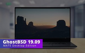GhostBSD 19.09 - Based on FreeBSD 12.0-STABLE and Using MATE Desktop 1.22
