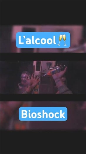 Bioshock l’alcool #jeuxvidéo #humour #playstation