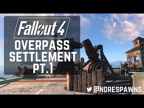 Fallout 4 - Overpass Settlement Pt.1