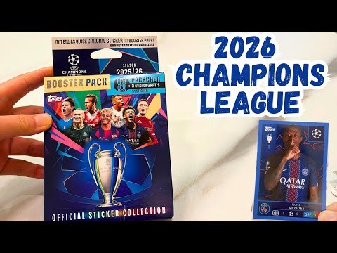 Open BOOSTER PACK 2026 UEFA Champions League Topps football stickers! UCL football collection!
