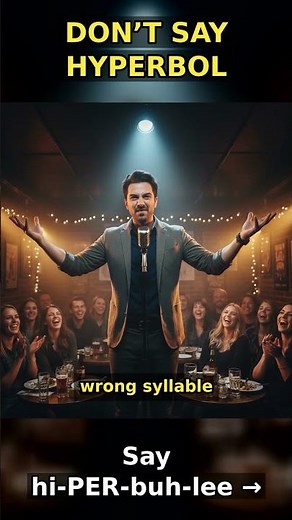 HYPERBOLE: Natural English Pronunciation