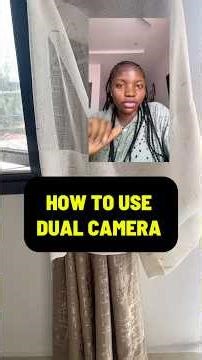 How to use dual camera