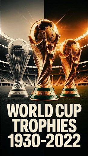 “All FIFA World Cup Trophies (1930–2022) 🏆🔥 | Football History Evolution”