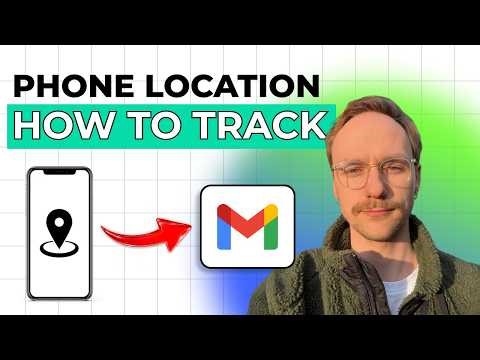 How to Track Phone Location Online using Gmail [2026 Full Guide]
