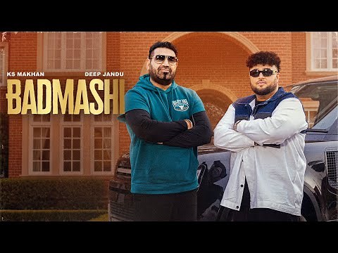 BADMASHI: KS MAKHAN (Full Video) : Deep Jandu | LEGENDS | Latest Punjabi Songs 2025 - Geet MP3