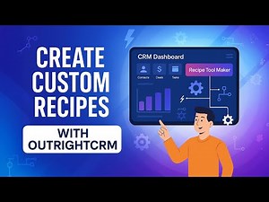 How to Create Custom Recipes with OutrightCRM's Recipe Tool Maker | Step-by-Step Tutorial