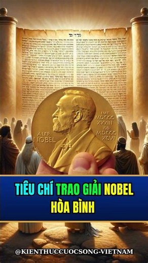 CRITERIA FOR AWARDING THE NOBEL PEACE PRIZE
