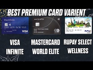 VISA Infinite vs Mastercard World Elite vs Rupay Select Wellness | All Credit Card Network Compared
