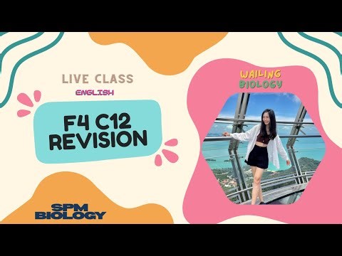 [ENG] F4C12 (F4 FINAL EXAM REVISION) SPM BIOLOGY