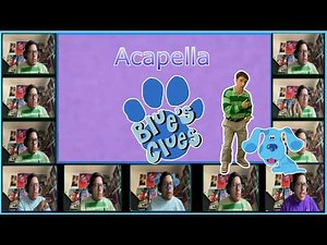 Blue's Clues (Steve) Theme - Acapella