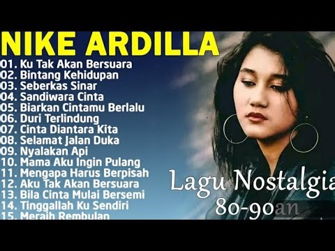 "Kumpulan Lagu Nike Ardilla Paling Hits Sepanjang Masa" #NikeArdilla #Musik90an#Kenangan90an