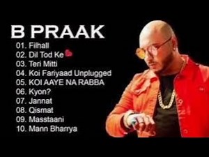 Best of B Praak | Heartbreak 💔 Song 2026 | B Praak latest Song 2026 | B Praak All Song Collection