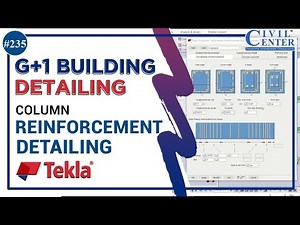Column Reinforcement Detailing in G+1 Building Detailing (Part-4): Tekla Structure (TS)