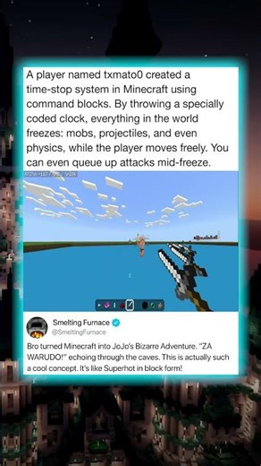 A player named txmato0 created a time-stop system in Minecraft using command blocks. By throwing