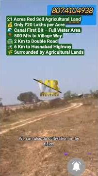 21 Acres Red Soil Land | ₹20 Lakhs Per Acre Only 🔥 | Canal First Bit | Best Investment | #025