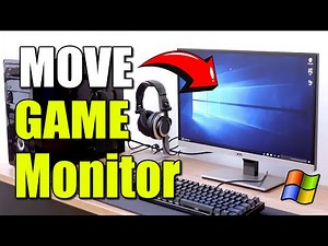 How to Move a Game from One Monitor to Another on PC with Keyboard Short Cut (Best Method)