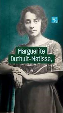 Marguerite Matisse, muse du fauvisme • FRANCE 24